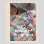 52 Weeks of scrap Yarn - книга 52 седмици в остатъчни материали